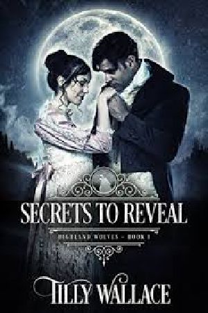 [Highland Wolves 01] • Secrets to Reveal